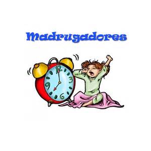 MADRUGADORES